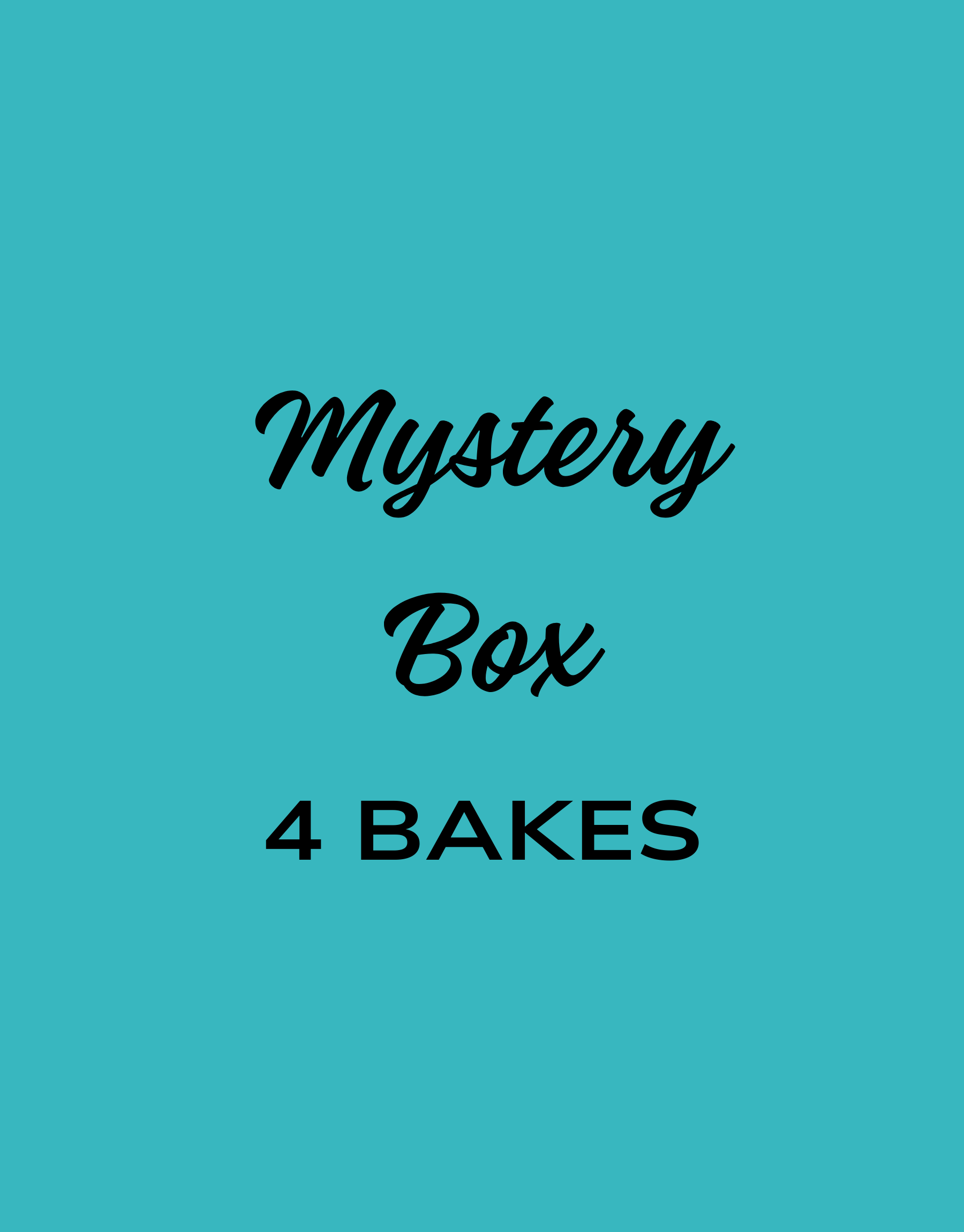Mystery Box (4 Bakes)